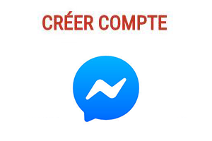 Créer un compte facebook messenger