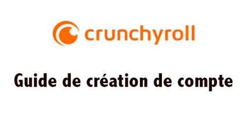 Impossible de créer un compte crunchyroll