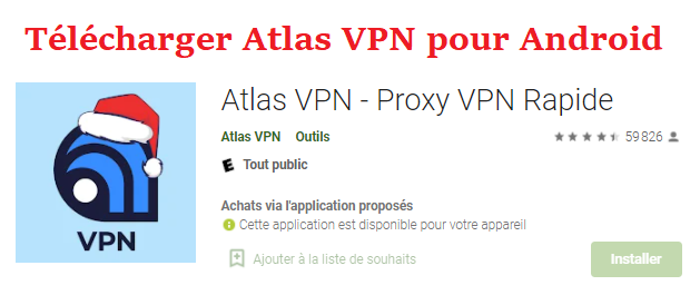 Télécharger Atlas VPN pour Android