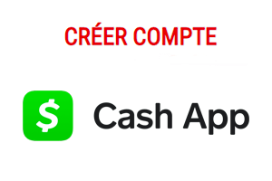 Guide d'inscription pour créer un compte sur Cash App