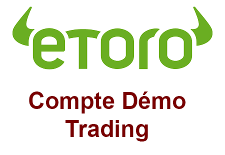 Comment créer un compte démo trading eToro ?