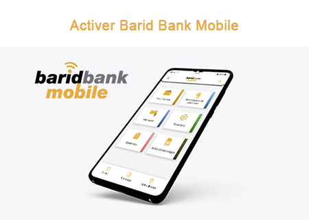 Comment activer Barid Bank Mobile