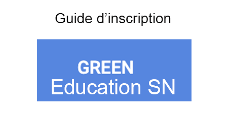 S'inscrire sur green.education.sn/