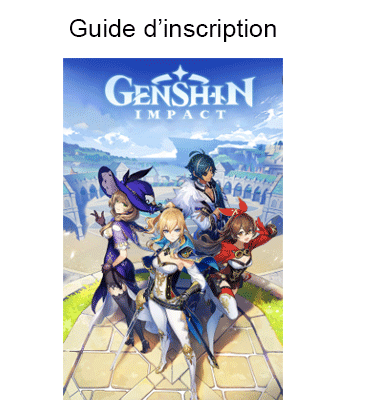 Comment s'inscrire à Genshin Impact ?
