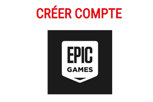 Créer un compte Epic Games gratuit