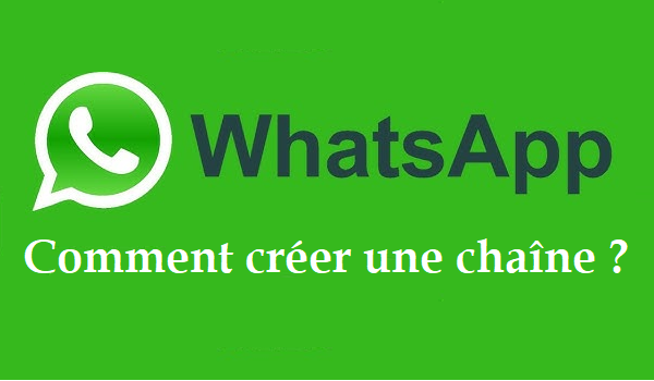 Comment créer une chaine Whatsapp ?