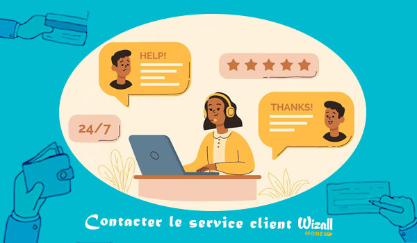 Contacter le service client wizall money